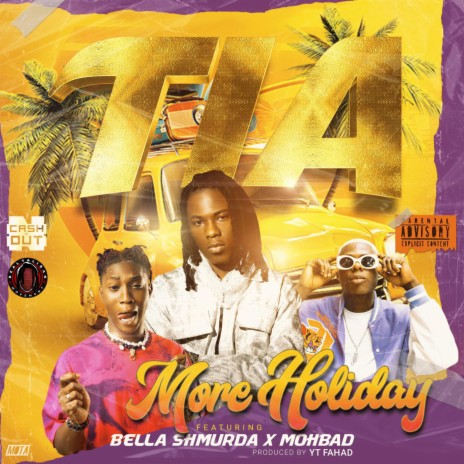 More Holiday ft. Bella Shmurda & Mohbad | Boomplay Music