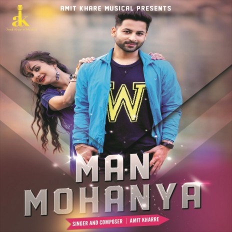 Man Mohanya | Boomplay Music