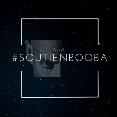 #SoutienBooba | Boomplay Music