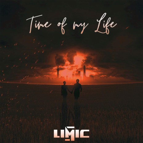 Time of My Life | Boomplay Music