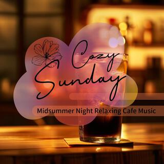 Midsummer Night Relaxing Cafe Music