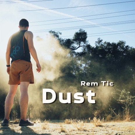 Dust | Boomplay Music