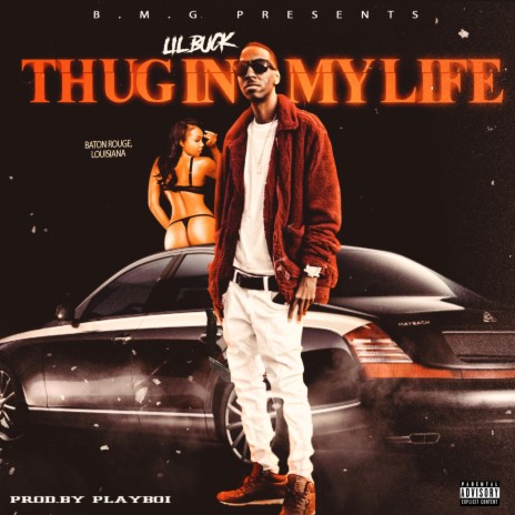 Thug In My Life | Boomplay Music