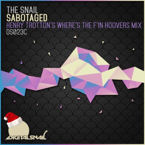 Sabotaged (Henry Trottons Wheres The Hoovers Mix)