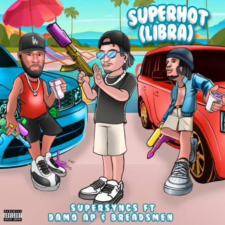 Super Hot (Libra) ft. Breadsmen & Damo AP | Boomplay Music