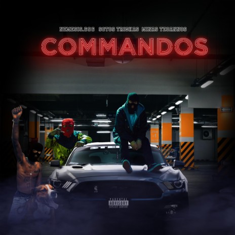 Commandos ft. Minas Tzoannos & The Ero_nemesis696 | Boomplay Music