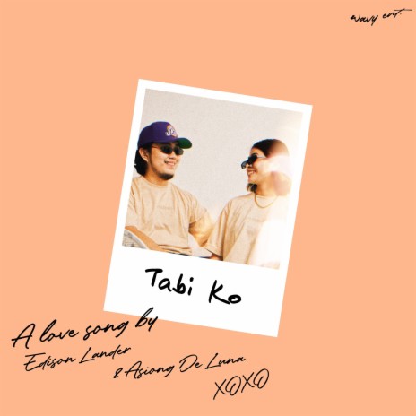 Tabi Ko ft. Asiong De Luna | Boomplay Music