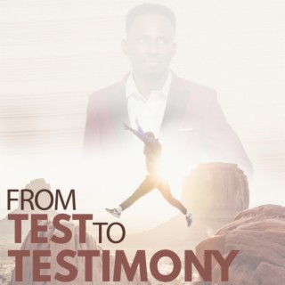 From Test to Testimony