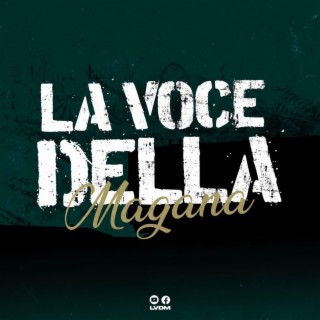 La Voce Della Magana, Vol. 5
