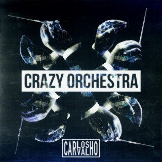 Crazy Orchestra
