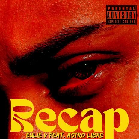 Recap ft. Astro Libre & Mack Roman | Boomplay Music