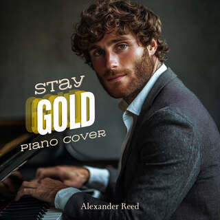 Stay Gold (Piano Cover)