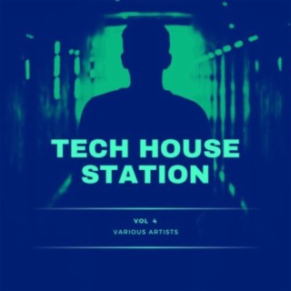 Tech House Station, Vol. 4