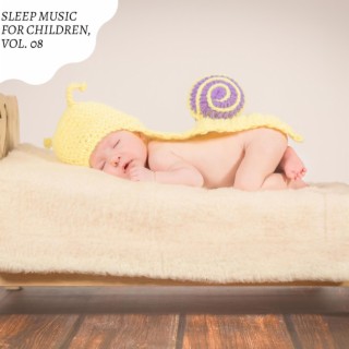 Sleep Music for Children, Vol. 08