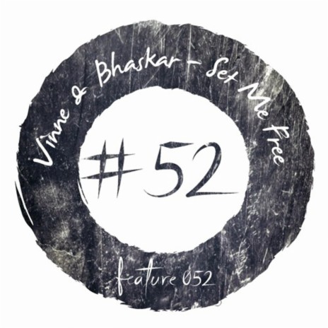 Set Me Free ft. Bhaskar | Boomplay Music
