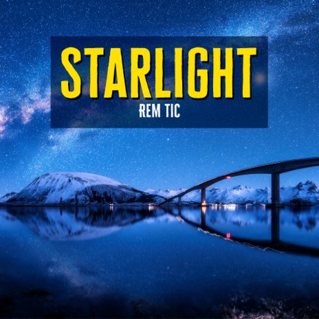 Starlight | Boomplay Music