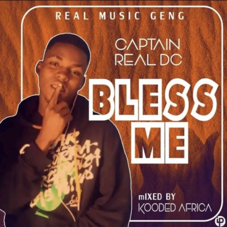 Captain Real Dc (Bless me) | Boomplay Music