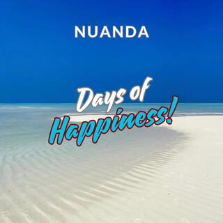 Days of Happiness