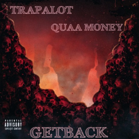 GETBACK ft. Quaa Money | Boomplay Music