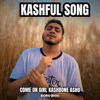 Kashbone Asho Song