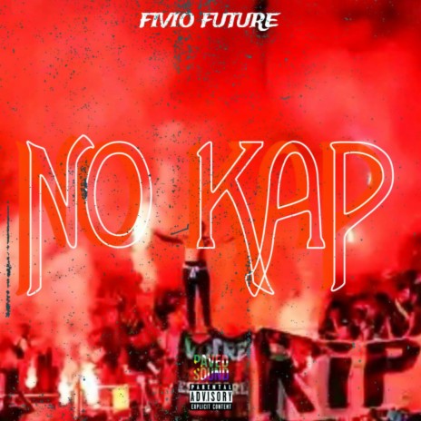 No Kap ft. 2boy & Triple A | Boomplay Music