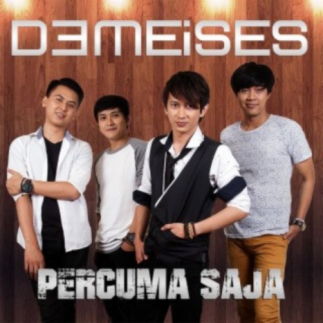 Percuma Saja | Boomplay Music