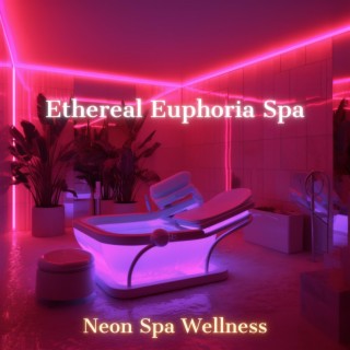 Ethereal Euphoria Spa