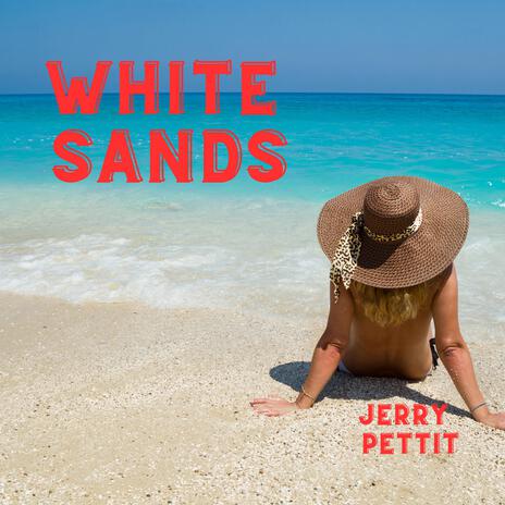 White Sands | Boomplay Music