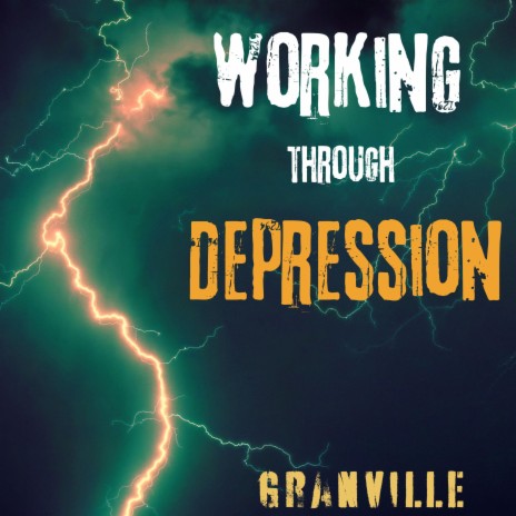 Working Through Depression