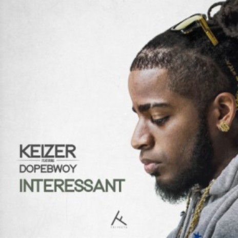 Interessant (feat. Dopebwoy) | Boomplay Music