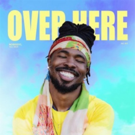 over here | Boomplay Music