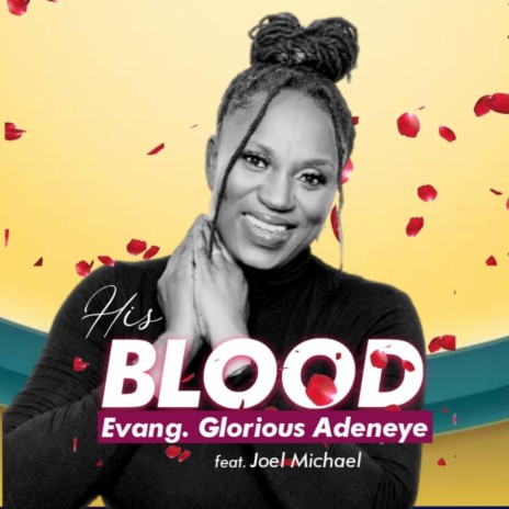 His Blood ft. Joel Michael | Boomplay Music