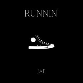 Runnin' lyrics | Boomplay Music