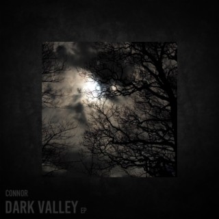 Dark Valley EP