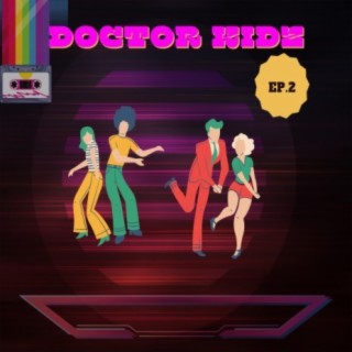 Doctor Kidz EP.2