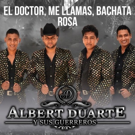 El Doctor / Me Llamas / Bachata Rosa (En Vivo) | Boomplay Music