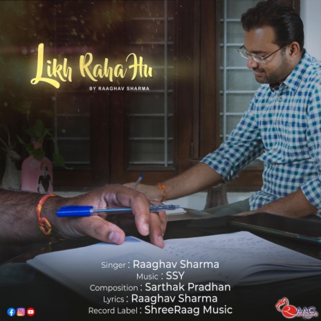 Likh Raha Hu ft. Raaghav Sharma | Boomplay Music