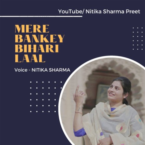 Mere Banke Bihari Lal | Boomplay Music