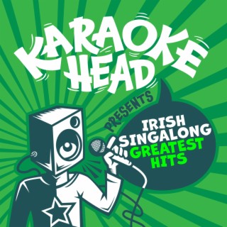 Irish Singalong Greatest Hits Karaoke
