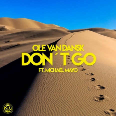 Don't Go ft. Michael Mayo | Boomplay Music