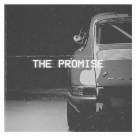 The Promise | Boomplay Music