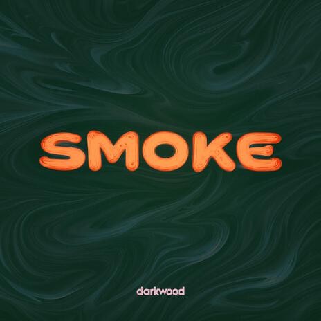 SMOKE | Boomplay Music