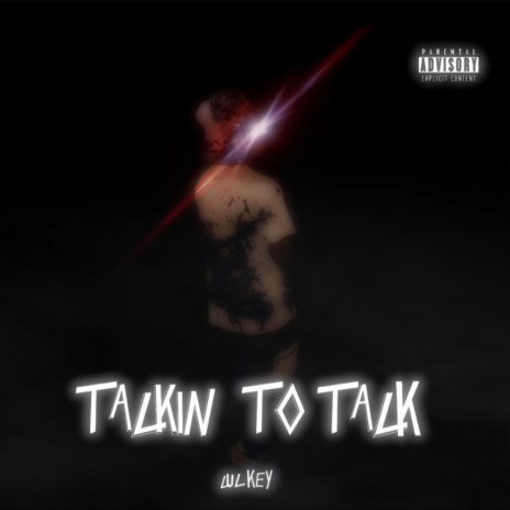 Talkin' To Talk (17) | Boomplay Music