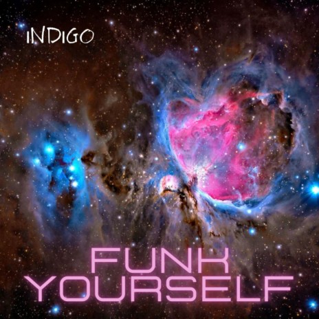 Funk Yourself (Original Mix)