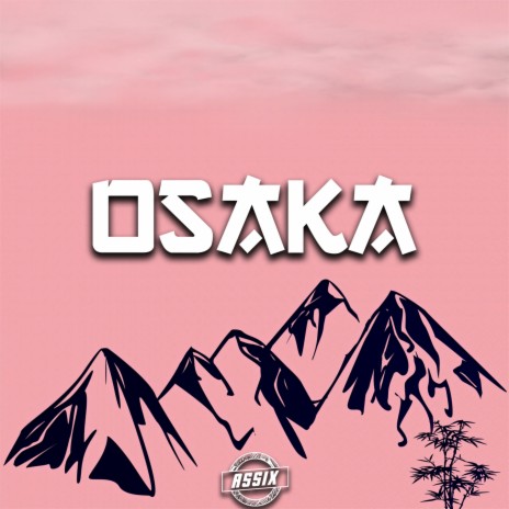 Osaka | Boomplay Music