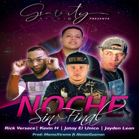 Noche Sin Final ft. Kevin H, Rick Versace & Jayden Lean | Boomplay Music