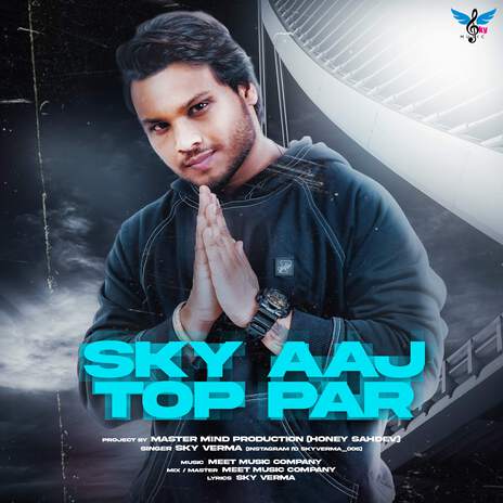 Sky Aaj Top Par | Boomplay Music