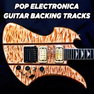 Pop Electronic 4 chords Backing Tracks