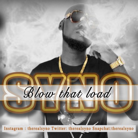 Blow That Load | Boomplay Music