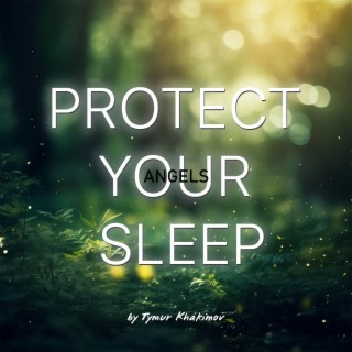 Angels Protect Your Sleep